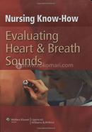Nursing Know-How: Evaluating Heart and Breath Sounds image