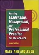 Nursing Leadership, Management, and Professional Practice for the Lpn/Lvn image