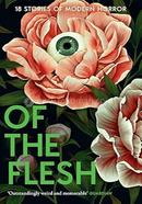 Of the Flesh: 18 Stories of Modern Horror image