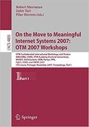 On the Move to Meaningful Internet Systems 2007: OTM 2007 Workshops image