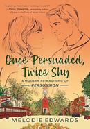 Once Persuaded, Twice Shy image