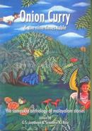 Onion Curry And The Nine Times Table: The Samyukta Anthology Of Malayalam Stories image