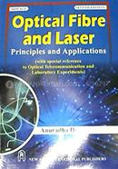 Optical Fibre And Laser: Principles And Applications image
