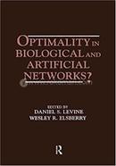Optimality in Biological and Artificial Networks? image