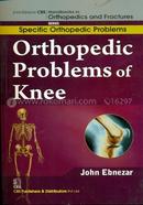 Orthopedic Problems of Knee - (Handbooks in Orthopedics and Fractures Series, Vol. 41 : Specific Orthopedic Problems) image