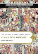 Osman's Dream: The History of the Ottoman Empire image