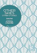 Other Skies, Other Stories image