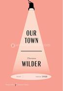 Our Town American: A Play in Three Acts image