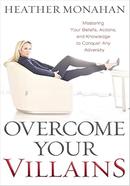 Overcome Your Villains image
