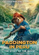Paddington in Peru: The Story of the Movie image