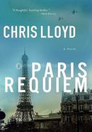 Paris Requiem: A Novel image
