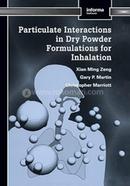 Particulate Interactions In Dry Power Formulations For Inhalation image