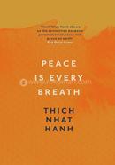 Peace Is Every Breath image