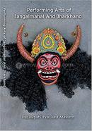 Performing Arts of Junglemahal and Jharkhand image