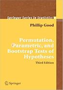 Permutation, Parametric, and Bootstrap Tests of Hypotheses image