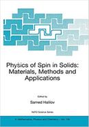 Physics of Spin in Solids: Materials, Methods and Applications image