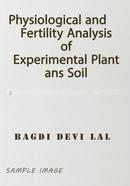 Physiological and Fertility Analysis of Experimental Plant ans Soil image