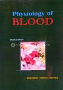 Physiology of Blood - 3rd Edition image