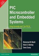 Pic Microcontroller And Embedded Systems : Using Assembly And C For Pic 18 image