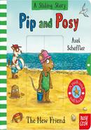 Pip and Posy A Sliding Story The New Friend image