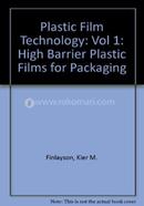 Plastic Film Technology: High Barrier Plastic Films for P, Volume I: 1 image