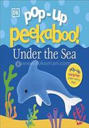 Pop-Up Peekaboo! Under The Sea image