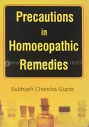 Precautions in Homoeopathic Remedies image
