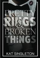 Pretty Rings and Broken Things image