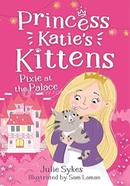 Princess Katie's Kittens : Pixie At The Palace image