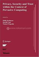 Privacy, Security and Trust within the Context of Pervasive Computing image