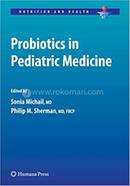 Probiotics in Pediatric Medicine image
