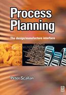 Process Planning The Design Manufacture Interface image