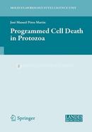 Programmed Cell Death in Protozoa (Molecular Biology Intelligence Unit) image