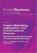 Protein Misfolding, Aggregation and Conformational Diseases image