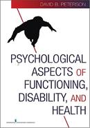 Psychological Aspects of Functioning Disability and Health image