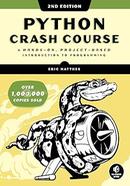 Python Crash Course: A Hands-On, Project-Based Introduction to Programming image