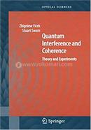 Quantum Interference and Coherence image