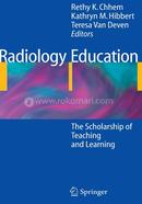 Radiology Education: The Scholarship of Teaching and Learning image