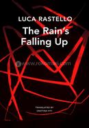 The Rain's Falling Up image