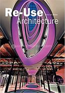 Re-Use Architecture image