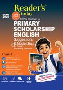Reader's PRIMARY SCHOLARSHIP ENGLISH Suggestions and Model Test image