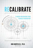 Recalibrate: A New Measure for Family Ministry image