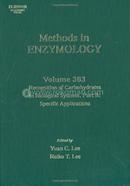 Recognition of Carbohydrates in Biological Systems, Part B Specific Applications: Volume 363 image
