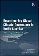 Reconfiguring Global Climate Governance in North America image