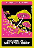 Record of a Night Too Brief image