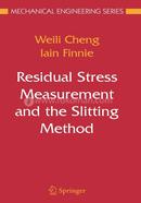 Residual Stress Measurement and the Slitting Method (Mechanical Engineering Series) image