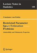Restricted Parameter Space Estimation Problems image
