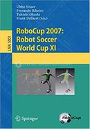 RoboCup 2007: Robot Soccer World Cup XI image