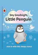 Say Goodnight, Little Penguin image