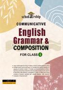 Scholarship Communicative English Grammar And Compossition - Class 5 image